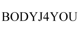 BODYJ4YOU trademark