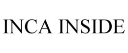 INCA INSIDE trademark