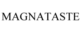 MAGNATASTE trademark