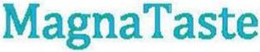 MAGNATASTE trademark