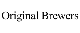 ORIGINAL BREWERS trademark