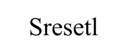 SRESETL trademark