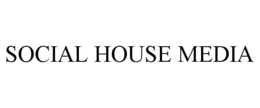 SOCIAL HOUSE MEDIA trademark