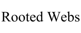ROOTED WEBS trademark