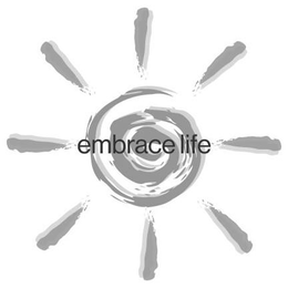 EMBRACE LIFE trademark
