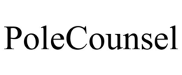 POLE COUNSEL trademark