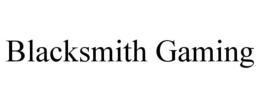 BLACKSMITH GAMING trademark