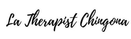 LA THERAPIST CHINGONA trademark