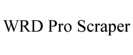 WRD PRO SCRAPER trademark