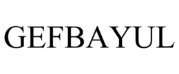 GEFBAYUL trademark