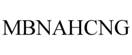 MBNAHCNG trademark