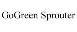 GOGREEN SPROUTER trademark