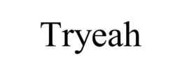TRYEAH trademark