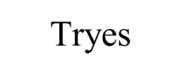 TRYES trademark