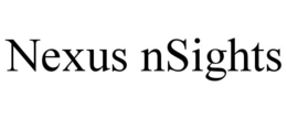 NEXUS NSIGHTS trademark