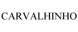 CARVALHINHO trademark
