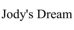 JODY'S DREAM trademark