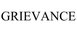 GRIEVANCE trademark