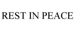 REST IN PEACE trademark