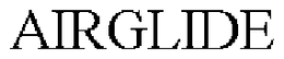 AIRGLIDE trademark