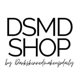 DSMD SHOP BY DARKSKINNEDMAKEUPDAILY trademark