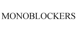 MONOBLOCKERS trademark