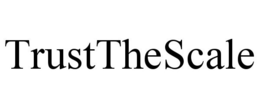 TRUSTTHESCALE trademark