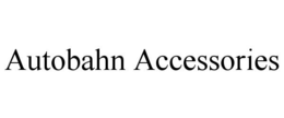 AUTOBAHN ACCESSORIES trademark