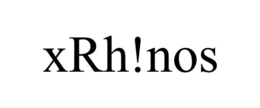 XRH!NOS trademark