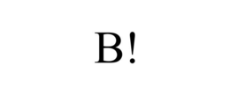 B! trademark