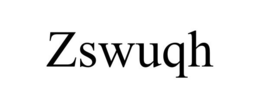 ZSWUQH trademark