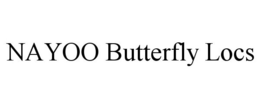 NAYOO BUTTERFLY LOCS trademark