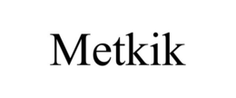 METKIK trademark