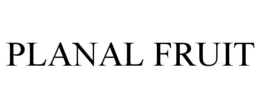 PLANAL FRUIT trademark