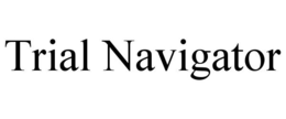 TRIAL NAVIGATOR trademark