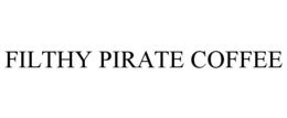 FILTHY PIRATE COFFEE trademark
