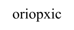 ORIOPXIC trademark