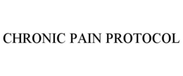 CHRONIC PAIN PROTOCOL trademark