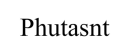 PHUTASNT trademark