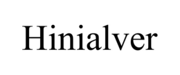 HINIALVER trademark