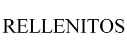 RELLENITOS trademark