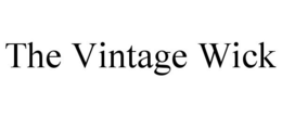 THE VINTAGE WICK trademark