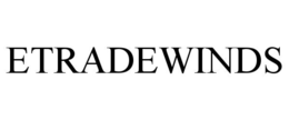 ETRADEWINDS trademark