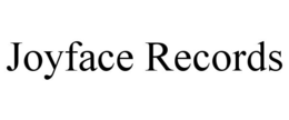 JOYFACE RECORDS trademark