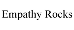 EMPATHY ROCKS trademark