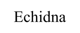 ECHIDNA trademark