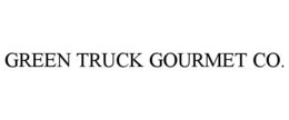 GREEN TRUCK GOURMET CO. trademark