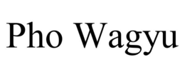 PHO WAGYU trademark