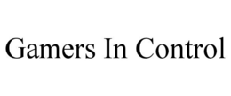 GAMERS IN CONTROL trademark