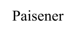 PAISENER trademark